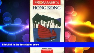 FREE DOWNLOAD  Frommer s Hong Kong, 1st Edition READ ONLINE