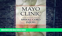 Big Deals  Mayo Clinic Guide to Living with a Spinal Cord Injury  Best Seller Books Best Seller