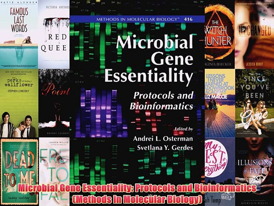 [PDF] Microbial Gene Essentiality: Protocols and Bioinformatics (Methods in Molecular Biology)