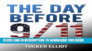 [New] The Day Before 9/11 Exclusive Online