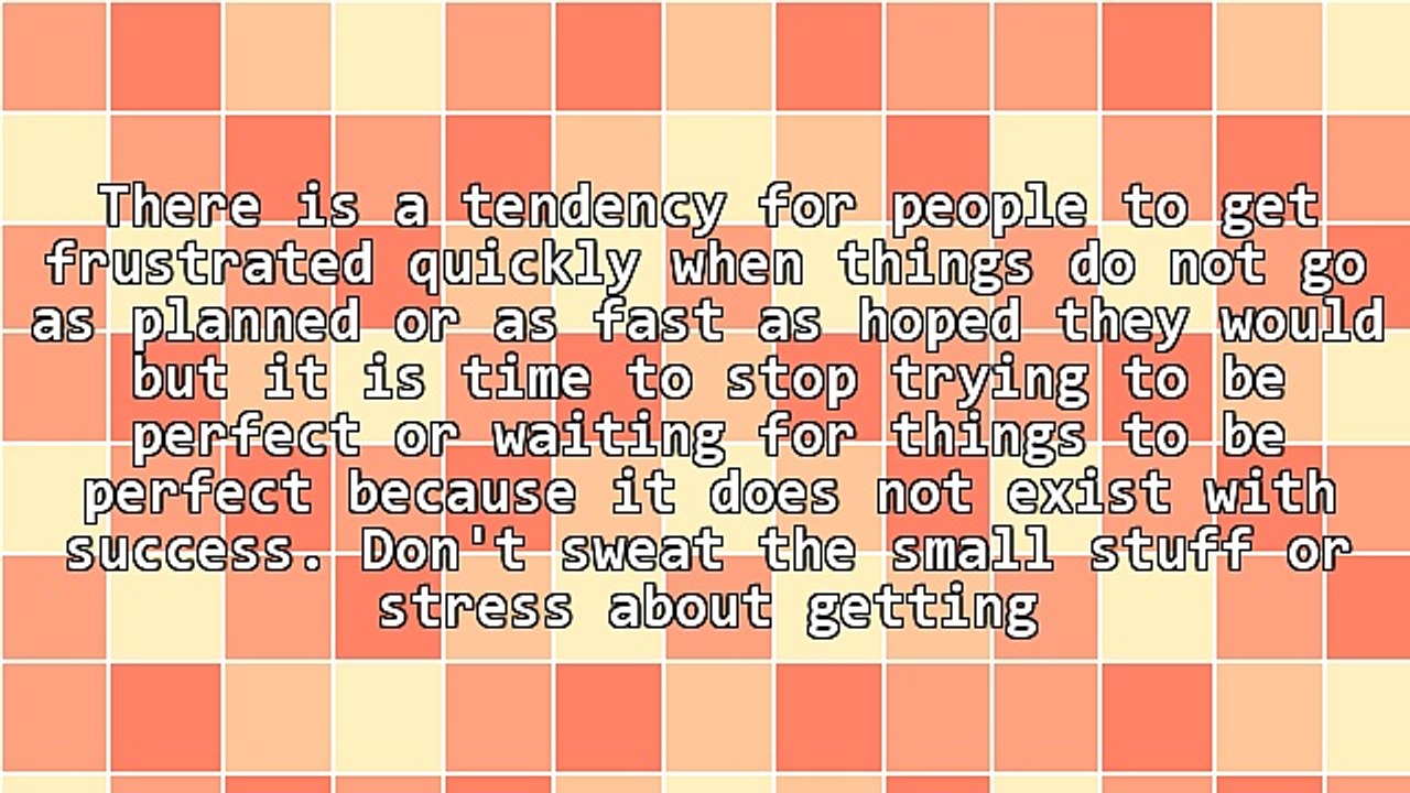 Perfection Does Not Exist With Success