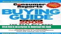 Read The Buying Guide 2005 (Consumer Reports Buying Guide)  Ebook Free