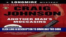 [New] Another Man s Moccasins: A Longmire Mystery Exclusive Online