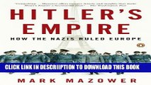 [PDF] Hitler s Empire: How the Nazis Ruled Europe Exclusive Full Ebook