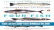 [New] Four Fish: The Future of the Last Wild Food Exclusive Online
