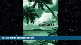 different   Really Dead: A Ria Butler Mystery