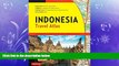 READ book  Indonesia Travel Atlas Third Edition: Indonesia s Most Up-to-date Travel Atlas