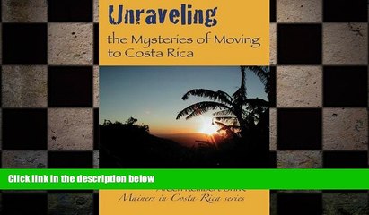 Download Video: different   Unraveling the Mysteries of Moving to Costa Rica: Real stories from real people, what