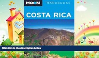 different   Moon Costa Rica (Moon Handbooks)