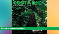 behold  Costa Rica: The Forests of Eden