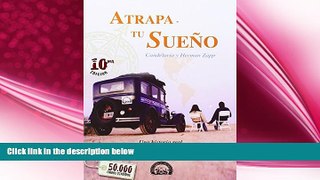 complete  Atrapa Tu Sueno (Spanish Edition)