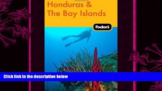 book online Fodor s Honduras   the Bay Islands (Travel Guide)