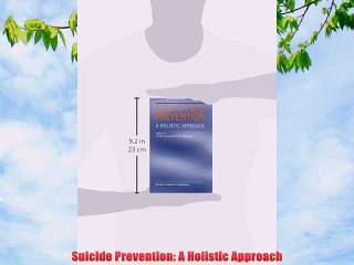 [PDF] Suicide Prevention: A Holistic Approach Popular Colection