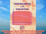 [PDF] Preventing Illness Among People With Coronary Heart Disease (Prevention and Intervention