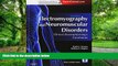 Big Deals  Electromyography and Neuromuscular Disorders: Clinical-Electrophysiologic Correlations