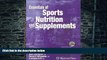 Big Deals  Essentials of Sports Nutrition and Supplements  Best Seller Books Most Wanted