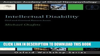[PDF] Intellectual Disability: Criminal and Civil Forensic Issues (AACN Workshop Series) Popular