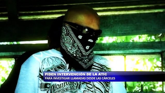 Piden intervencion de la ATIC para investigar llamadas desde las carceles