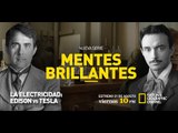 Mentes Brillantes - Edison vs Tesla