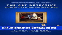 [PDF] The Art Detective: Adventures of an Antiques Roadshow Appraiser Popular Collection