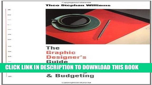 [PDF] Graphic Designer s Guide to Pricing, Estimating Budgeting Revised Edition Full Online
