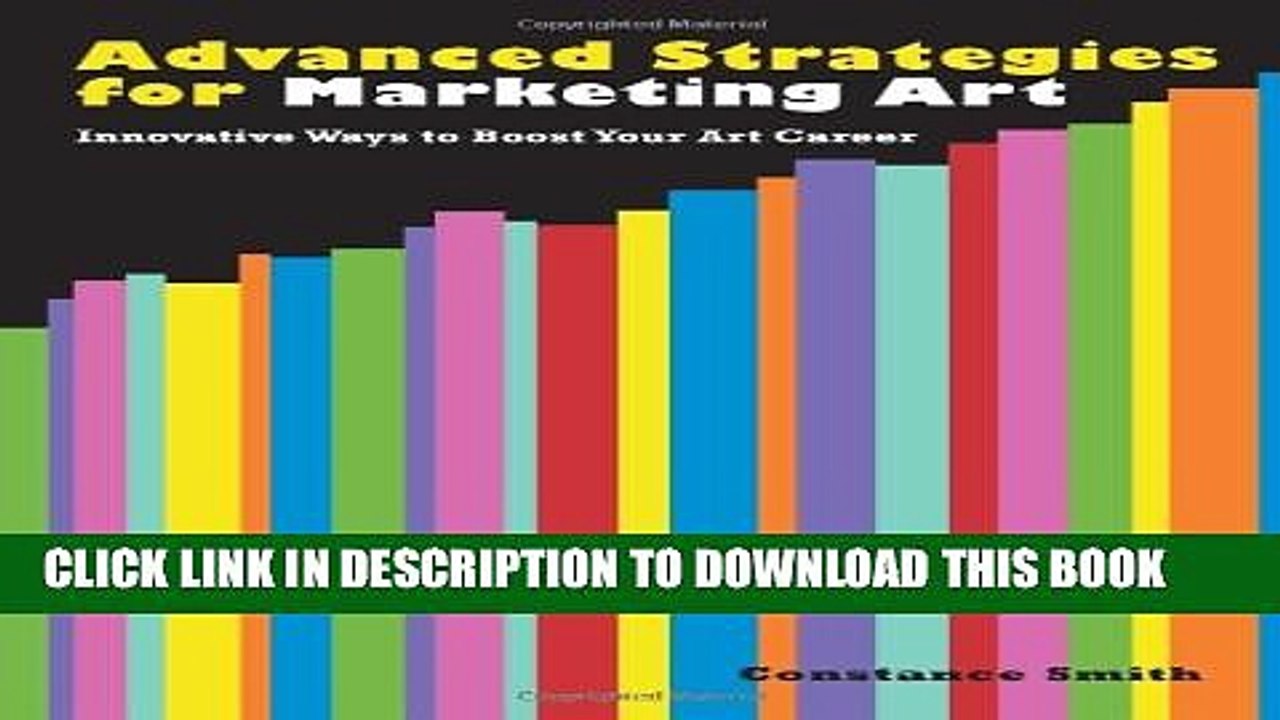 [PDF] Advanced Strategies for Marketing Art: Innovative Ways to Boost Your Art Career Popular Online