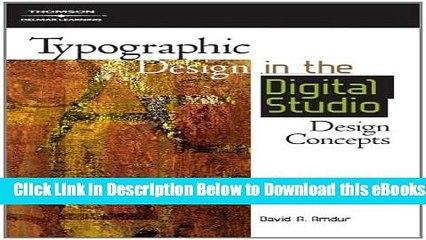 [PDF] Typographic Design in the Digital Studio (Graphic Design/Interactive Media) Online Ebook