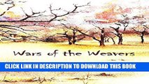 [PDF] Wars of the Weavers Popular Collection