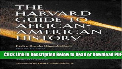 [Download] The Harvard Guide to African-American History: Foreword by Henry Louis Gates, Jr.