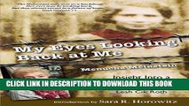 [PDF] My Eyes Looking Back at Me: Insight Into a Survivor s Soul Full Online