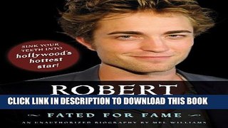 [PDF] Robert Pattinson: Fated for Fame Popular Online
