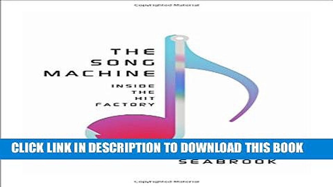 [PDF] The Song Machine: Inside the Hit Factory Popular Online