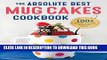 [PDF] Absolute Best Mug Cakes Cookbook: 100 Family-Friendly Microwave Cakes Popular Collection