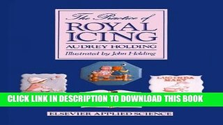 [PDF] The Practice of Royal Icing Full Online