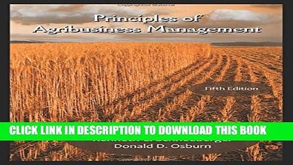 [PDF] Principles of Agribusiness Management, Fifth Edition Full Colection