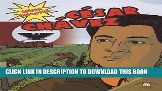 [PDF] Cesar Chavez (Graphic Biographies (Gareth Stevens Hardcover)) Full Colection