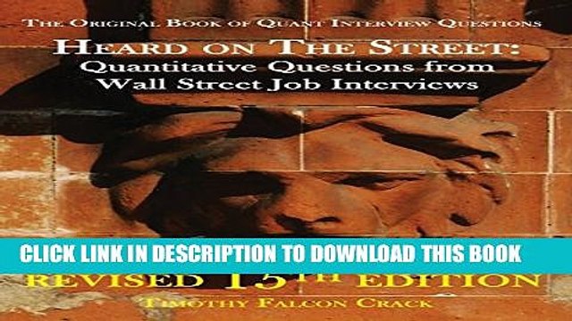 [PDF] Heard on the Street: Quantitative Questions from Wall Street Job Interviews Popular Colection
