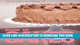 [PDF] From the Bakery of Afternoon Tea: Book of Cakes Popular Online