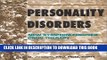 [Read PDF] Personality Disorders: New Symptom-Focused Drug Therapy Download Free