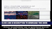 [Read PDF] Cell Culture Models of Biological Barriers: In vitro Test Systems for Drug Absorption
