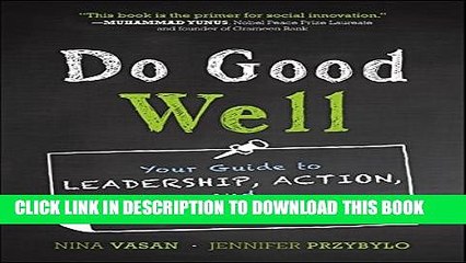 [PDF] Do Good Well: Your Guide to Leadership, Action, and Social Innovation Full Colection