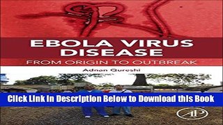[PDF] Ebola Virus Disease: From Origin to Outbreak Online Books