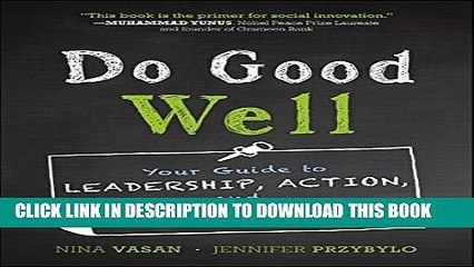 [PDF] Do Good Well: Your Guide to Leadership, Action, and Social Innovation Popular Colection