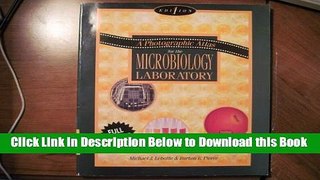 [Best] A Photographic Atlas for the Microbiology Laboratory Online Ebook