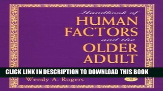 [Read PDF] Handbook of Human Factors and the Older Adult Ebook Free