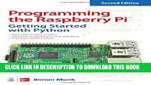 [New] Programming the Raspberry Pi, Second Edition: Getting Started with Python Exclusive Online
