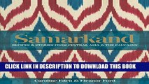 [PDF] Samarkand: Recipes   Stories from Central Asia   The Caucasus Popular Colection