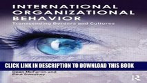 [PDF] International Organizational Behavior: Transcending Borders and Cultures Full Colection