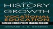 [PDF] The History and Growth of Vocational Education in America Popular Collection