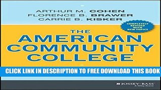 New Book The American Community College